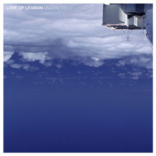 Love Of Lesbian - Ungravity album cover
