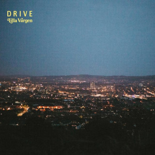 Lilla Vargen - Drive EP cover