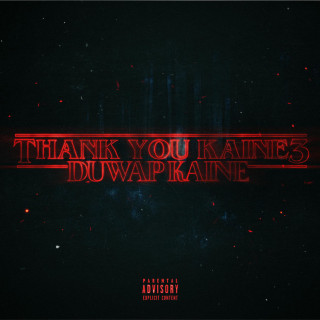 Duwap Kaine - Thank You Kaine III mixtape cover
