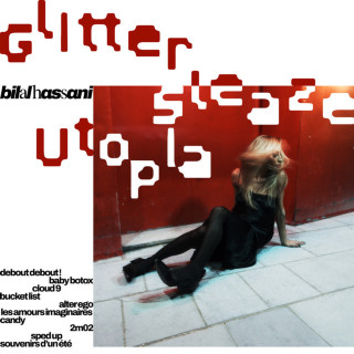 Bilal Hassani - Glitter Sleaze Utopia album cover