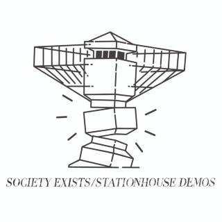 High Vis - Society Exists / Stationhouse Demos EP cover