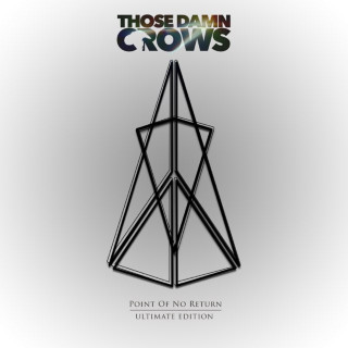 Those Damn Crows - Point Of No Return album cover