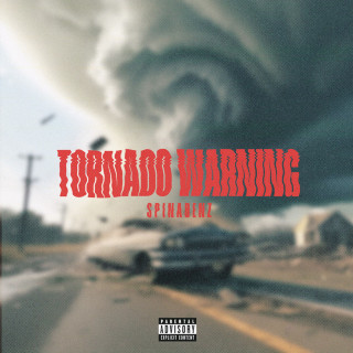 Spinabenz & Whoppa Wit Da Choppa - Tornado Warning album cover