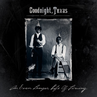 Goodnight, Texas - An Even Longer Life Of Living EP cover