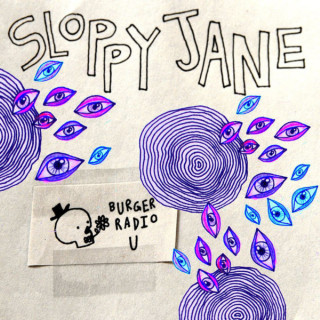 Sloppy Jane - =Burger Radio= EP cover
