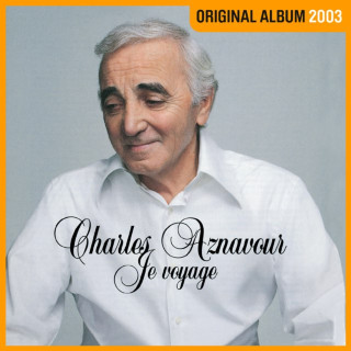 Charles Aznavour & Katia Aznavour - Je Voyage album cover