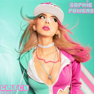 Sophie Powers - Glitch: Lvl 1 EP cover
