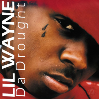 Lil Wayne - Da Drought mixtape cover