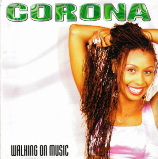 Corona - Walking On Music album cover