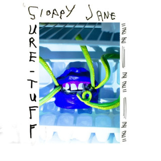Sloppy Jane - Sure-Tuff EP cover