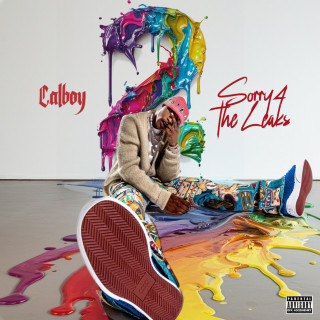 CalBoy - Sorry 4 The Leaks, Vol. 2 EP cover
