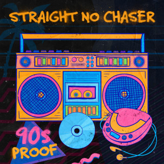 Straight No Chaser - 90s Proof EP cover