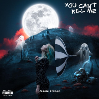 Jessie Paege - You Can't Kill Me EP cover