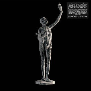 HIMALAYAS - From Hell To Here album cover