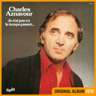 Charles Aznavour - Je N'ai Pas Vu Le Temps Passer... album cover
