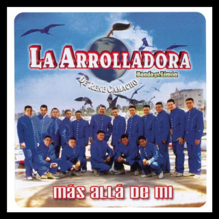 La Arrolladora Banda El Limón De Rene Camacho - Más Allá De Mí album cover