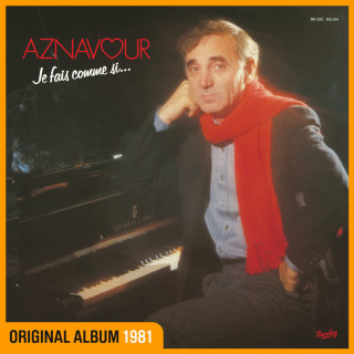 Charles Aznavour - Je Fais Comme Si... album cover