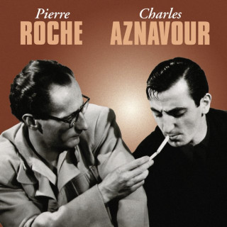 Charles Aznavour - Pierre Roche / Charles Aznavour album cover