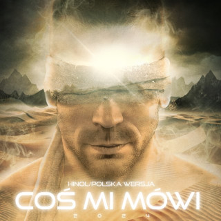 Hinol Polska Wersja - Coś Mi Mówi album cover