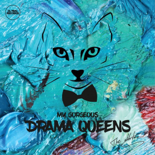 The Motans - My Gorgeous Drama Queens album cover