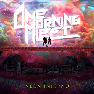 One Morning Left - Neon Inferno album cover