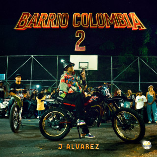 J Alvarez - Barrio Colombia 2 EP cover