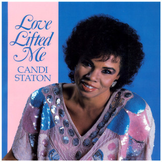 Candi Staton - Love Lifted Me album cover