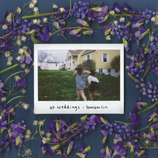 Tomberlin - At Weddings album cover