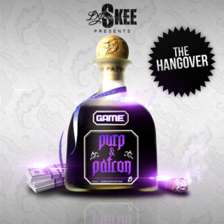 The Game - Purp & Patron: The Hangover mixtape cover