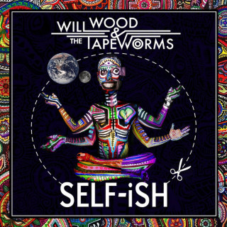 Will Wood & The Tapeworms - SELF-iSH album cover