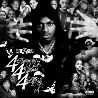 Sneakbo - 4Better 4Worse 4Life album cover