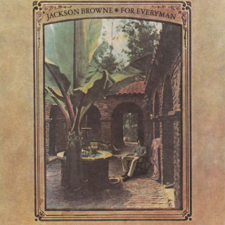 Jackson Browne - For Everyman album cover