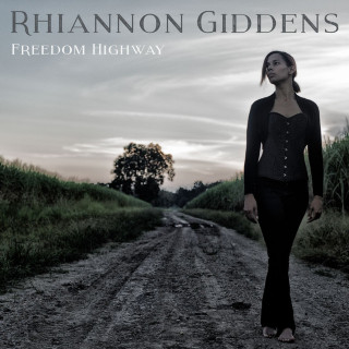 Rhiannon Giddens - Freedom Highway album cover