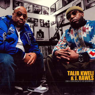 Talib Kweli & J. Rawls - The Confidence Of Knowing album cover