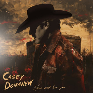 Casey Donahew - Never Not Love You album cover