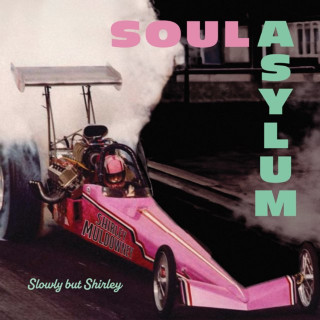 Soul Asylum - Slowly But Shirley album cover