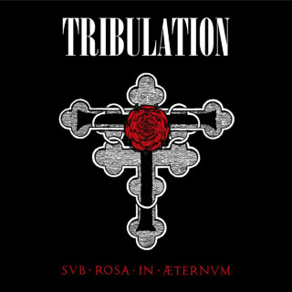 Tribulation - Sub Rosa In Æternum album cover