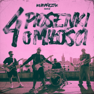 Kubanczyk - 4 Piosenki O Miłości EP cover