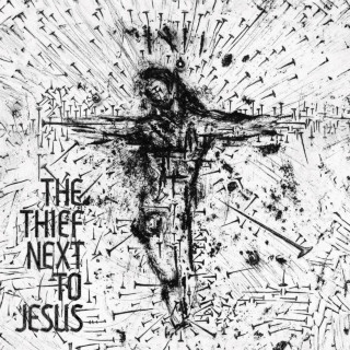 Ka - The Thief Next To Jesus album cover