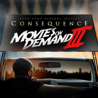 Consequence - Movies On Demand 3 album cover