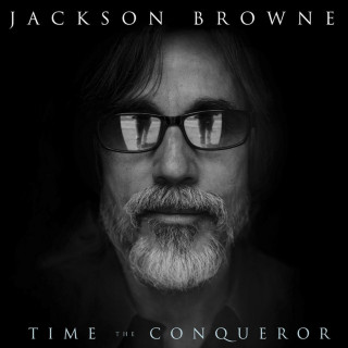 Jackson Browne - Time The Conqueror album cover