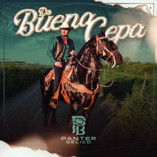 Panter Bélico - De Buena Cepa album cover