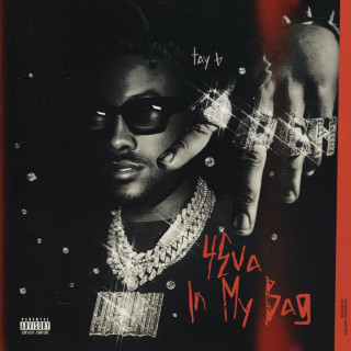 Tay B - 4eva In My Bag album cover