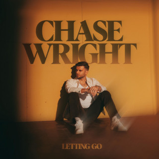 Chase Wright - LETTING GO album cover