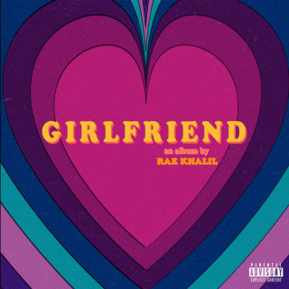 Rae Khalil - Girlfriend album cover