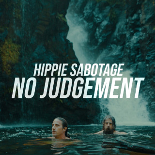 Hippie Sabotage - No Judgement album cover
