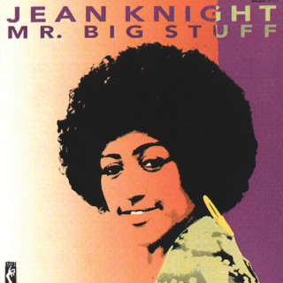 Jean Knight - Mr. Big Stuff album cover