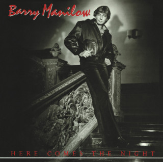 Barry Manilow - Here Comes The Night album cover