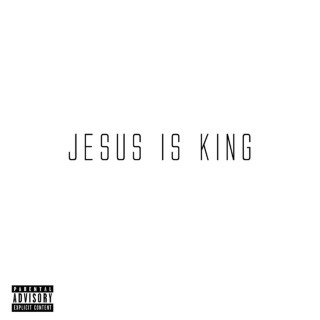 Daylyt - Jesus Is King album cover