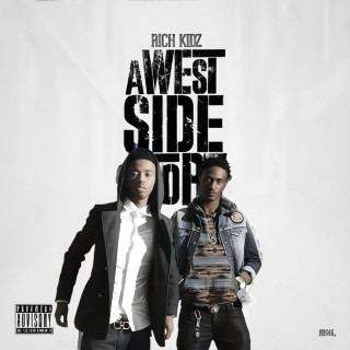Rich Kidz - A Westside Story album cover